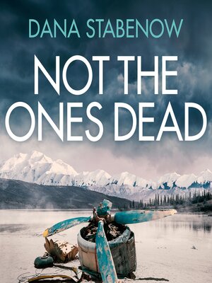 cover image of Not the Ones Dead